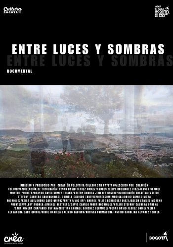 6. Documental Entre Luces y Sombras